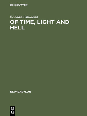 cover image of Of time, light and hell